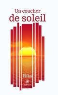 Cover: Un coucher de soleil - Le Lys Bleu &Eacute;ditions