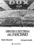 Cover: Origini e dottrina del Fascismo - Passerino