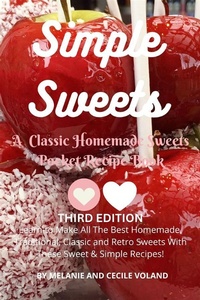 Abbildung von: Simple Sweets: A Classic Homemade Sweets Pocket Recipe Book Third Edition - Treehouse Books