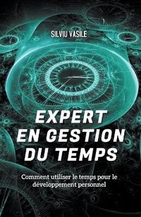 Abbildung von: Expert en gestion du temps - Silviu Vasile