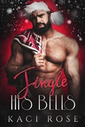 Cover: Jingle His Bells - 5 Little Roses Publishing