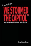 Cover: "Sorry Guys, We Stormed the Capitol" - Chasing History Project