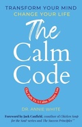 Cover: The Calm Code - Wilson Ridge Publishing