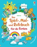 Cover: Das Spiel-, Mal- und Ratebuch f&uuml;r die Ferien - Usborne