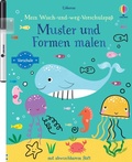 Cover: Mein Wisch-und-weg-Vorschulspa&szlig;: Muster und Formen malen - Usborne