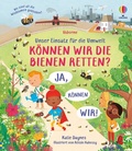 Cover: Unser Einsatz f&uuml;r die Umwelt: K&ouml;nnen wir die Bienen retten? - Usborne