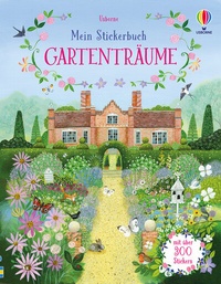 Abbildung von: Mein Stickerbuch: Gartenträume - Usborne
