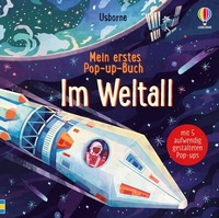 Abbildung von: Mein erstes Pop-up-Buch: Im Weltall - Usborne