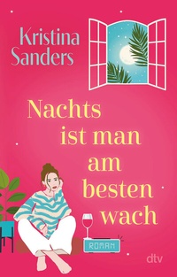 Abbildung von: Nachts ist man am besten wach - dtv