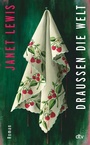 Cover: Draußen die Welt - dtv