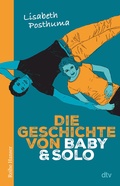 Cover: Die Geschichte von Baby und Solo - dtv