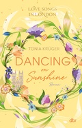 Cover: Love Songs in London - Dancing on Sunshine - dtv