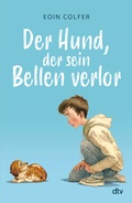 Cover: Der Hund, der sein Bellen verlor - dtv