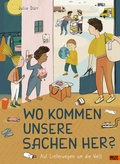 Bild: Wo kommen unsere Sachen her? - Beltz Verlagsgruppe GmbH & Co. KG