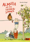 Cover: Almuth und der H&uuml;hnersommer - Beltz Verlagsgruppe GmbH & Co. KG