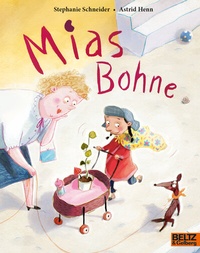 Abbildung von: Mias Bohne - Beltz Verlagsgruppe GmbH & Co. KG