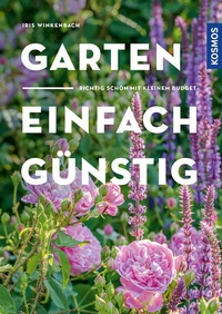 Abbildung von: Garten - einfach günstig - Kosmos