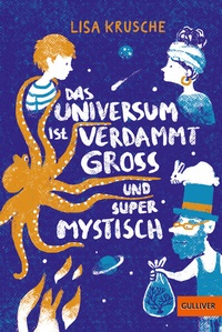 Abbildung von: Das Universum ist verdammt groß und supermystisch - Gulliver