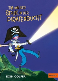 Abbildung von: Tim und der Spuk in der Piratenbucht - Julius Beltz