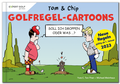 Cover: Golfregel-Cartoons mit Tom & Chip - Artigo Publishing International