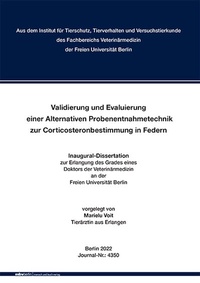 Abbildung von: Validierung und Evaluierung einer Alternativen Probenentnahmetechnik zur Corticosteronbestimmung in Federn - Mensch & Buch