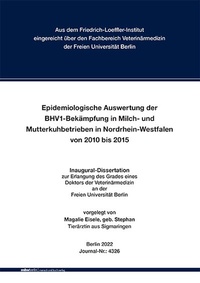 Abbildung von: Epidemiologische Auswertung der BHV1-Bekämpfung in Milch- und Mutterkuhbetrieben in Nordrhein-Westfalen von 2010 bis 2015 - Mensch & Buch