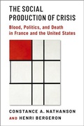 Cover: The Social Production of Crisis - Oxford University Press Inc