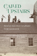 Cover: Called Upstairs - McGill-Queen's University Press