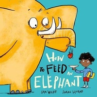 Enlarge image Cover: How to Feed an Elephant - Oxford University Press