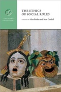 Cover: The Ethics of Social Roles - Oxford University Press