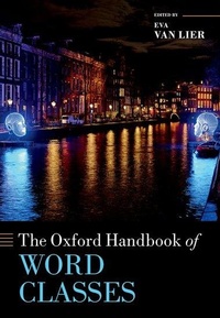 Enlarge image Cover: The Oxford Handbook of Word Classes - Oxford University Press