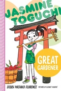 Cover: Jasmine Toguchi, Great Gardener - Farrar, Straus and Giroux (BYR)