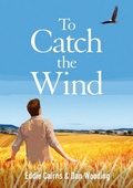 Cover: To Catch the Wind - Castle Publishing Ltd