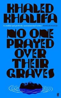 Abbildung von: No One Prayed Over Their Graves - Faber & Faber