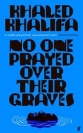 Cover: No One Prayed Over Their Graves - Faber & Faber