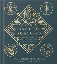 Enlarge image Cover: Sacred Seasons - Harvest House Publishers,U.S.