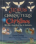 Cover: Jesus and the Characters of Christmas - Harvest House Publishers,U.S.