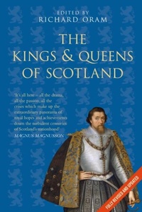 Enlarge image Cover: Kings and Queens of Scotland - The History Press Ltd