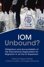 Cover: IOM Unbound? - Cambridge University Press