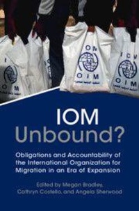 Enlarge image Cover: IOM Unbound? - Cambridge University Press