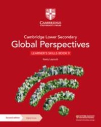 Abbildung von: Cambridge Lower Secondary Global Perspectives Learner's Skills Book 9 with Digital Access (1 Year) - Cambridge University Press