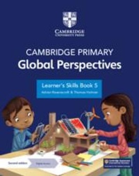 Abbildung von: Cambridge Primary Global Perspectives Learner's Skills Book 5 with Digital Access (1 Year) - Cambridge University Press