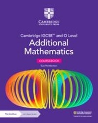 Enlarge image Cover: Cambridge IGCSE (TM) and O Level Additional Mathematics Coursebook with Digital Version (2 Years' Access) - Cambridge University Press