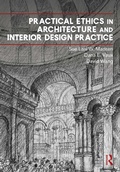 Cover: Practical Ethics in Architecture and Interior Design Practice - Routledge