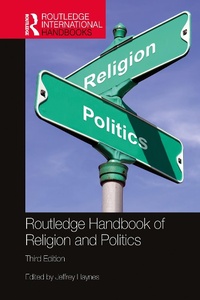 Abbildung von: Routledge Handbook of Religion and Politics - Routledge