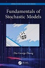Cover: Fundamentals of Stochastic Models - CRC Press