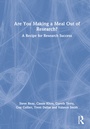 Cover: Are You Making a Meal Out of Research? - Routledge