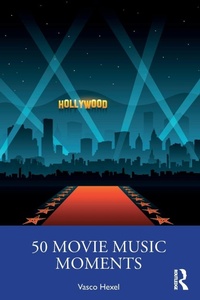 Abbildung von: 50 Movie Music Moments - Routledge