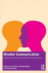 Enlarge image Cover: Mindful Communication - Routledge