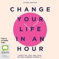 Cover: Change Your Life in an Hour - Bolinda Audio Books